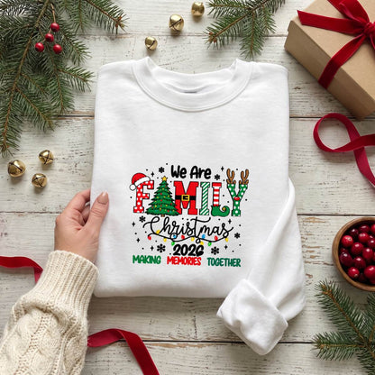 We Are Family Christmas Shirt 2026, Matching Holiday T-Shirt, Sweatshirt & Hoodie