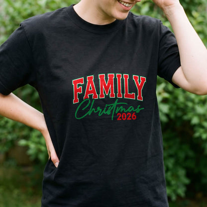 Family Christmas Shirt 2026, Matching Holiday T-Shirt, Sweatshirt & Hoodie