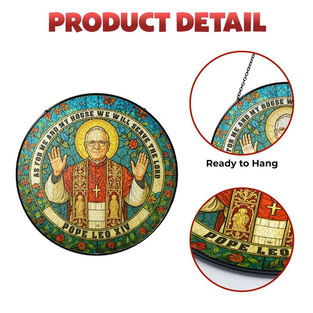 Pope Leo XIV Stained Glass Suncatcher – Catholic Home Decor, Religious Gift for Church & Faith Lovers - product image 6