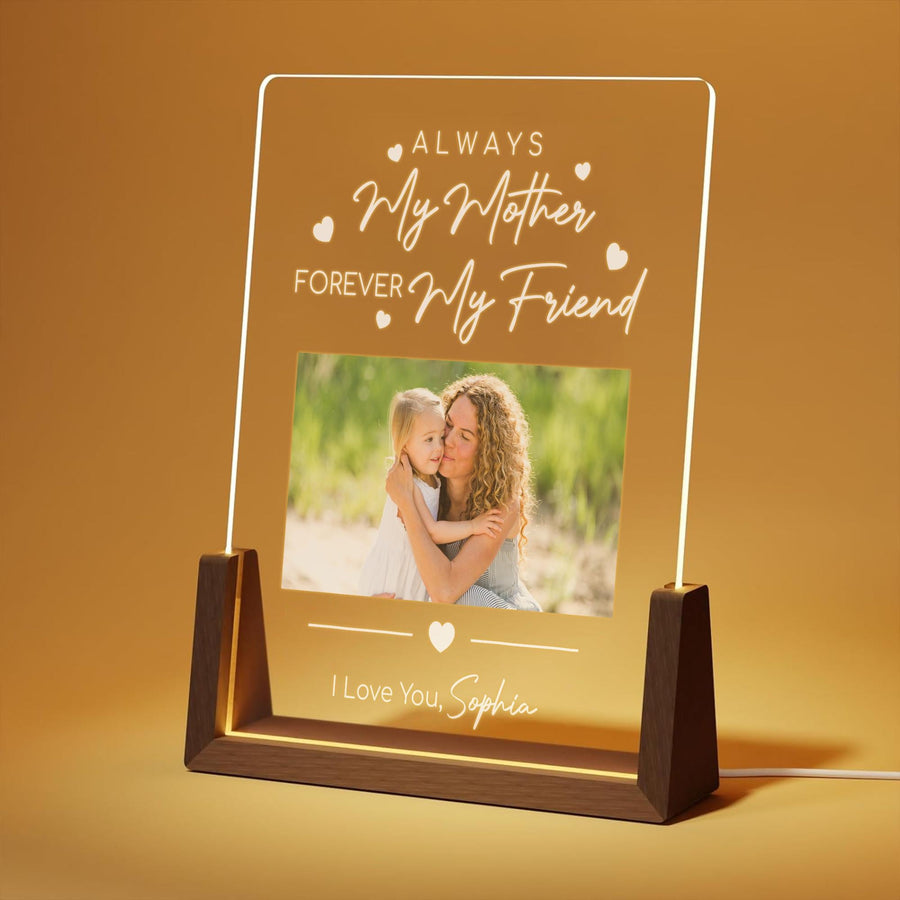 Always My Mother Forever My Friend Custom Photo Plaque, Mother Daughter Gift,Meaningful Mom Birthday Lamp from Daughter,Personalized Acrylic - main product image