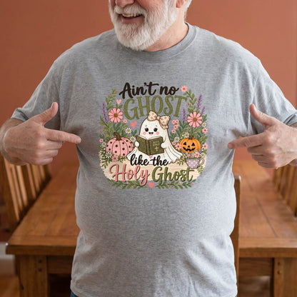 Ain’t No Ghost Like the Holy Ghost Shirt, Christian Halloween T-Shirt, Unisex Sweatshirt & Hoodie, Faith Gift